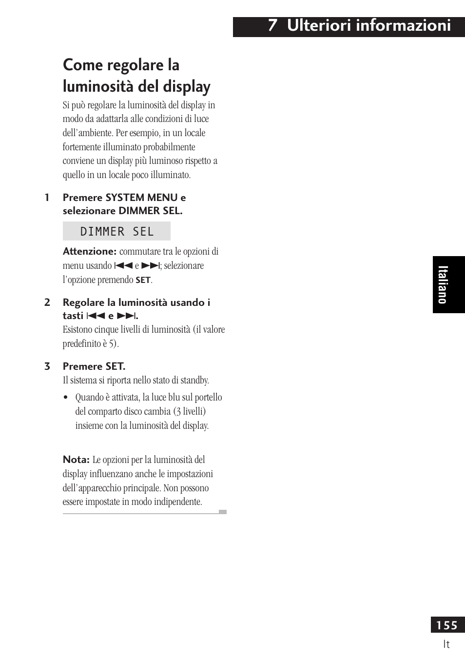 Come regolare la luminosità del display, 7 ulteriori informazioni | Pioneer PDR-F10 User Manual | Page 155 / 162