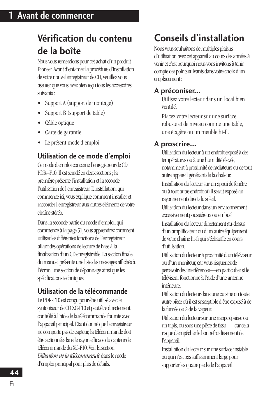 1 avant de commencer, Vérification du contenu de la boîte, Conseils d’installation | Pioneer PDR-F10 User Manual | Page 44 / 162