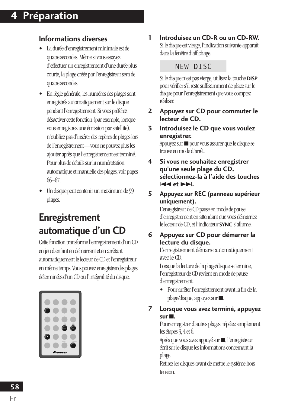 Informations diverses, Enregistrement automatique d’un cd, 4 préparation | Pioneer PDR-F10 User Manual | Page 58 / 162
