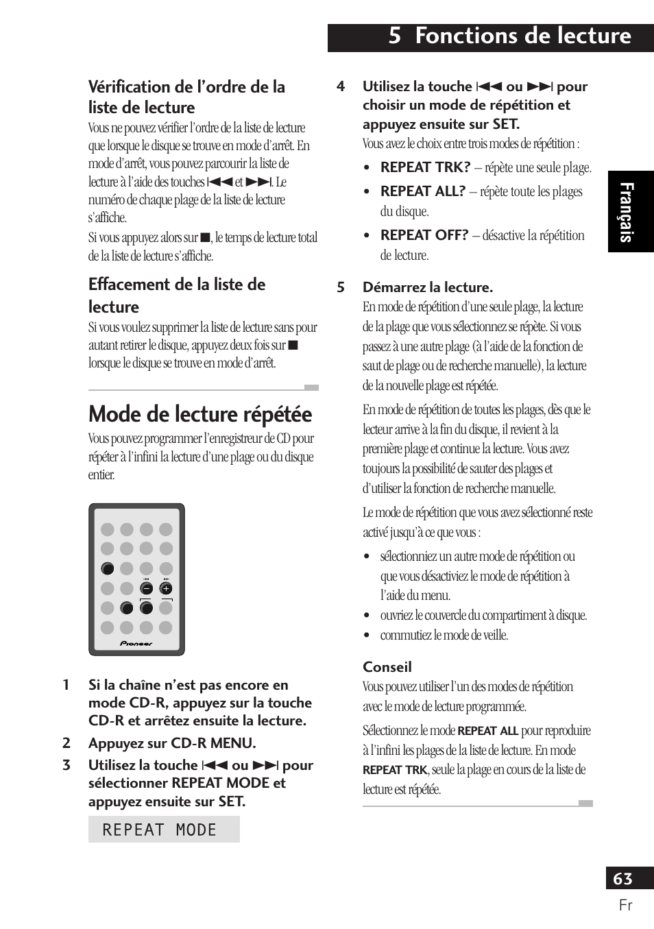 5 fonctions de lecture, Mode de lecture répétée, Vérification de l’ordre de la liste de lecture | Effacement de la liste de lecture, 63 français | Pioneer PDR-F10 User Manual | Page 63 / 162