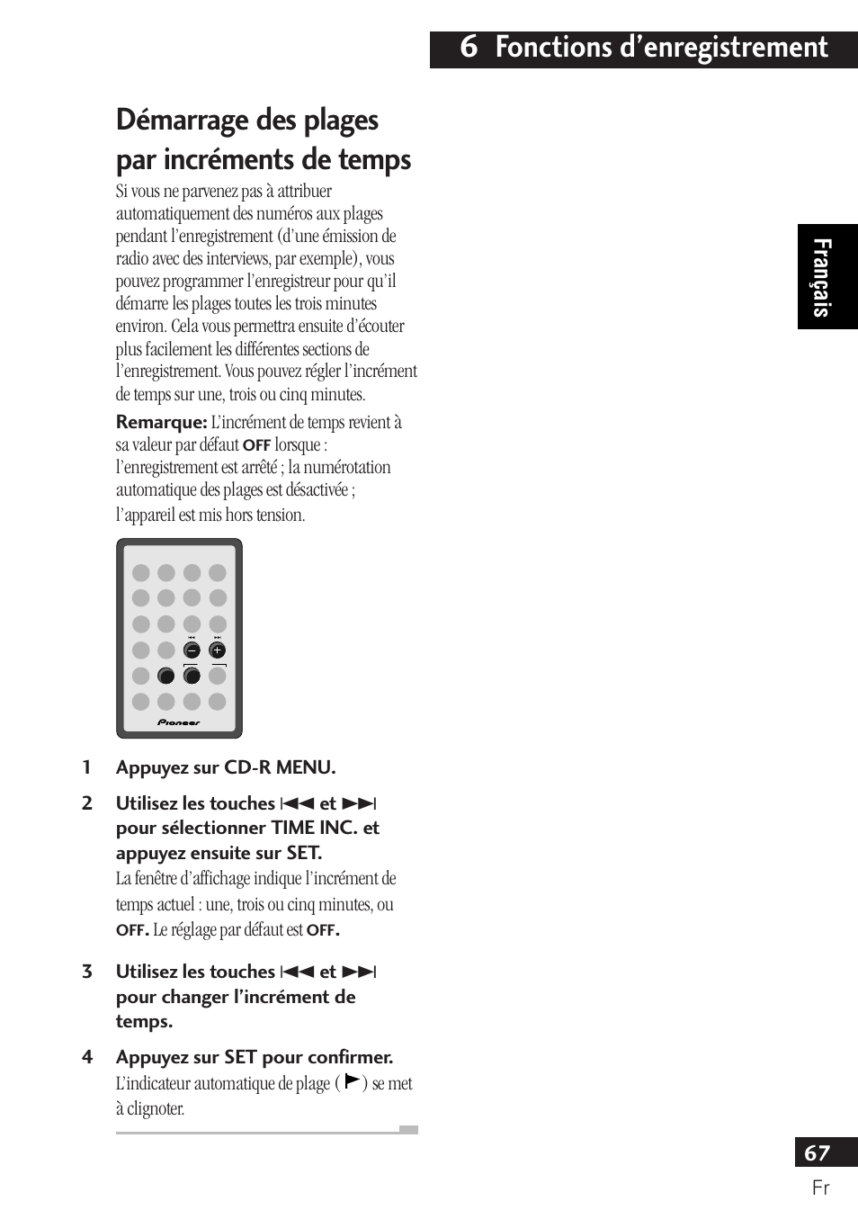 Démarrage des plages par incréments de temps, 6 fonctions d’enregistrement, 67 français | Pioneer PDR-F10 User Manual | Page 67 / 162