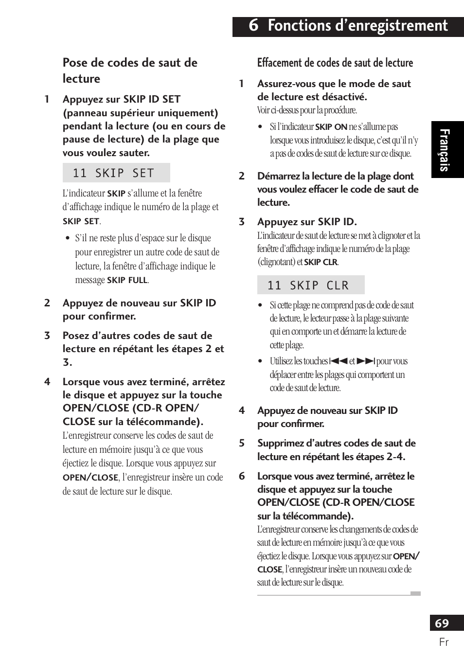 6 fonctions d’enregistrement, Effacement de codes de saut de lecture, Pose de codes de saut de lecture | Pioneer PDR-F10 User Manual | Page 69 / 162