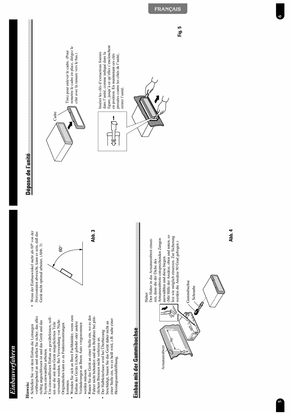 Einbauverfahren, Einbau mit der gummibuchse, Dépose de tunité | Fig. 5, Einhauverfahren | Pioneer DEH-P7300R User Manual | Page 22 / 26