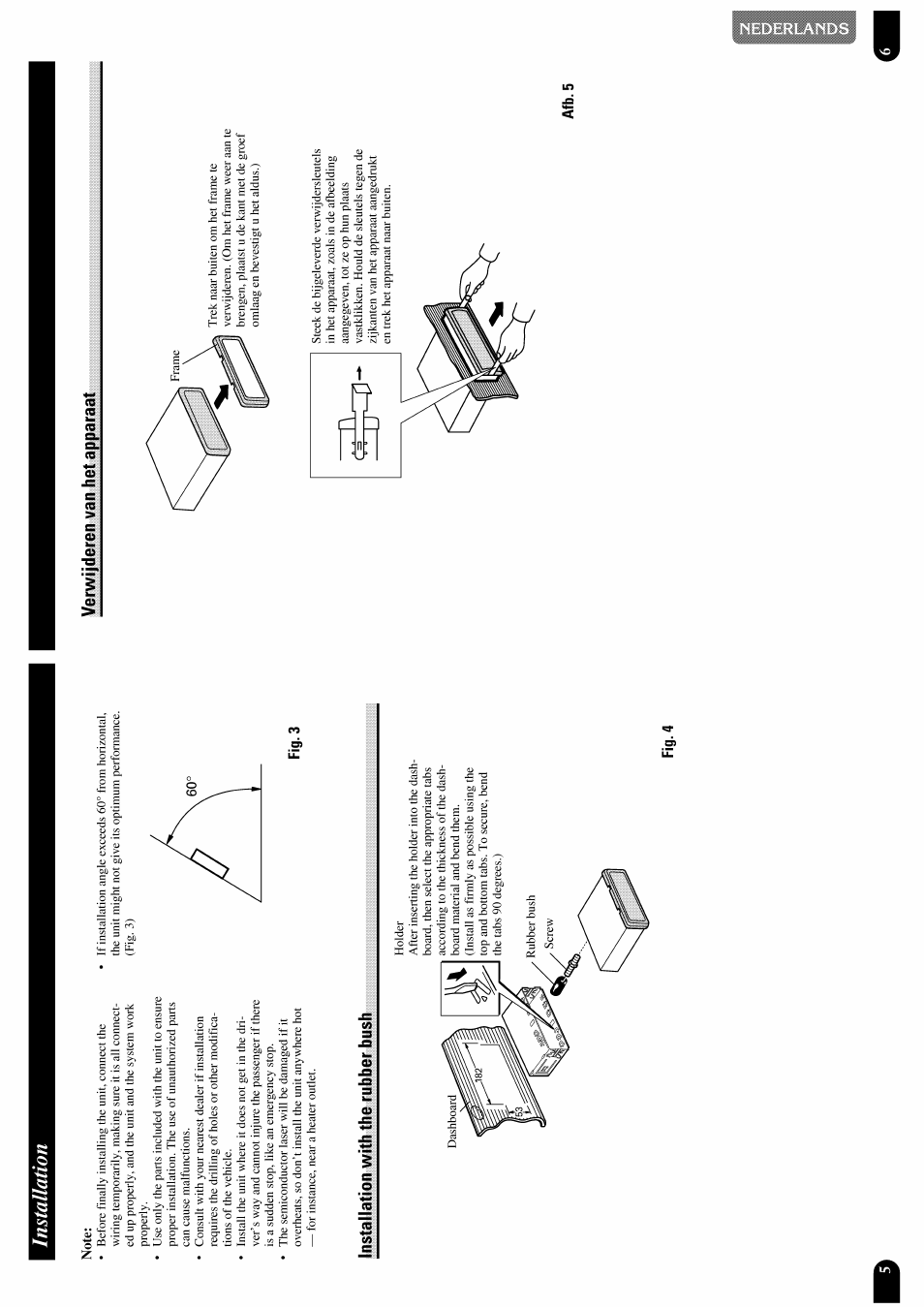 Installation with the rubber bush, Verwijderen van bet apparaat, Installation | Fig.3 installation with the rubber bush, Fig. 4 verwijderen van bet apparaat, Afb.5 | Pioneer DEH-P7300R User Manual | Page 6 / 26