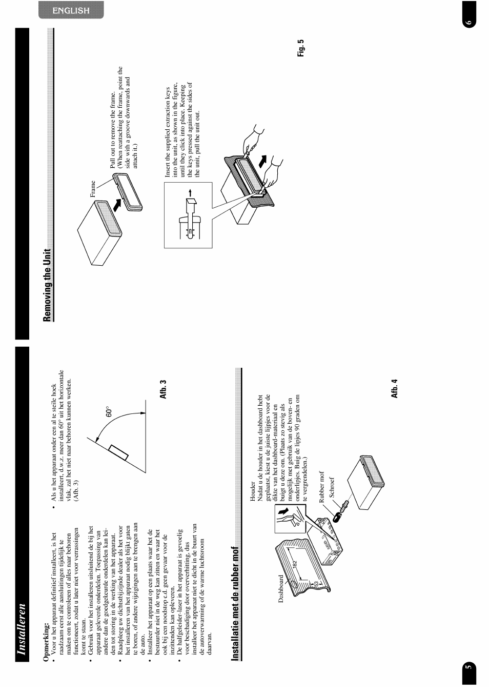 Installatie met de rubber mof, Installeren, Opmerking | Afb.3 installatie met de rubber mof, Removing the unit, Fig. 5 | Pioneer DEH-P7300R User Manual | Page 7 / 26