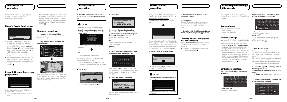 Phase 1: update the database, Phase 2: update the system programme, Upgrade procedures | Instructions for upgrading, Renewal data, Keyboard operation, Time restrictions, Renewed points through this upgrade | Pioneer CNDV-1100HD User Manual | Page 4 / 8