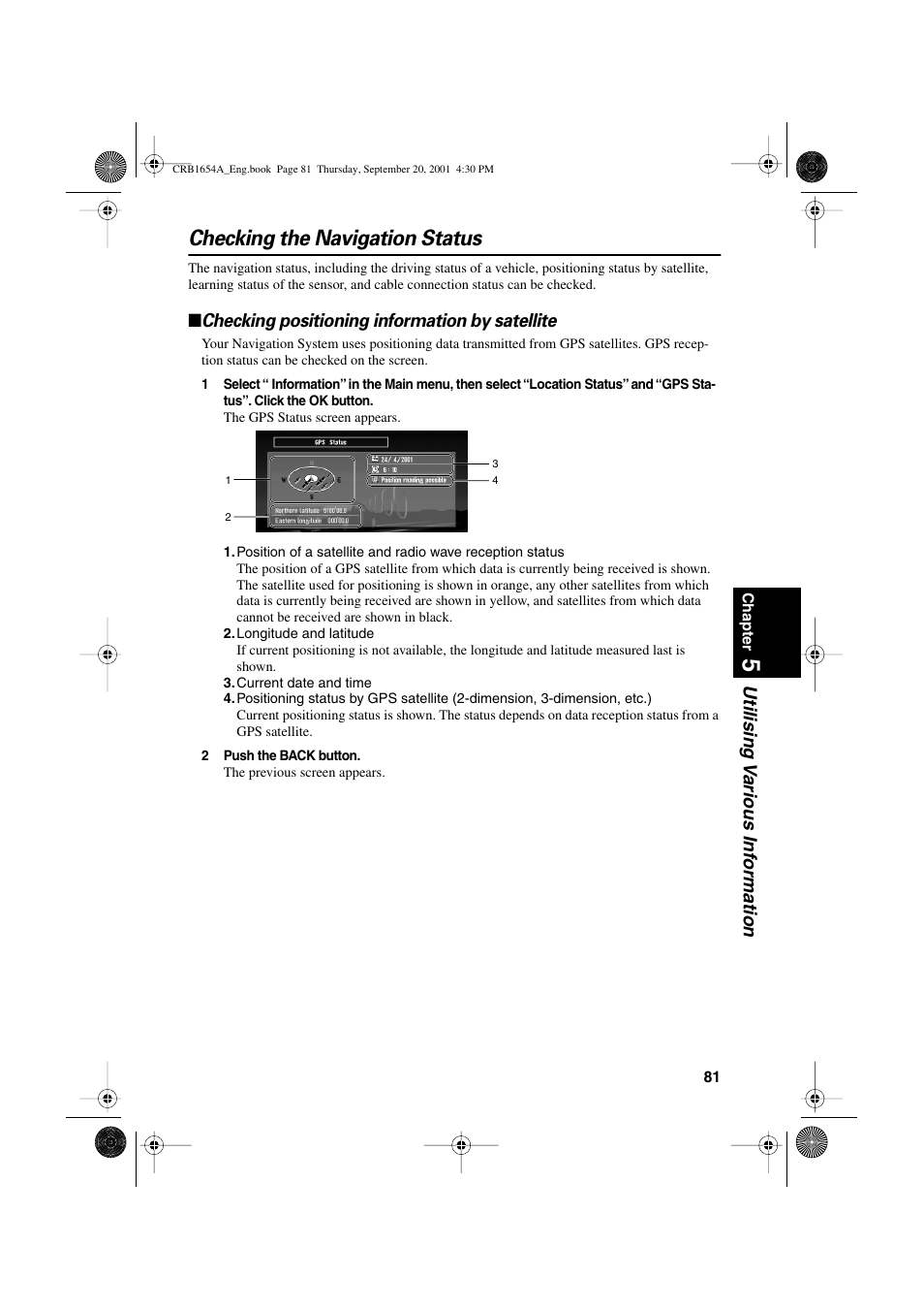 Checking the navigation status, Utilising v arious inf ormation, Checking positioning information by satellite | Pioneer AVIC-75DV User Manual | Page 83 / 148