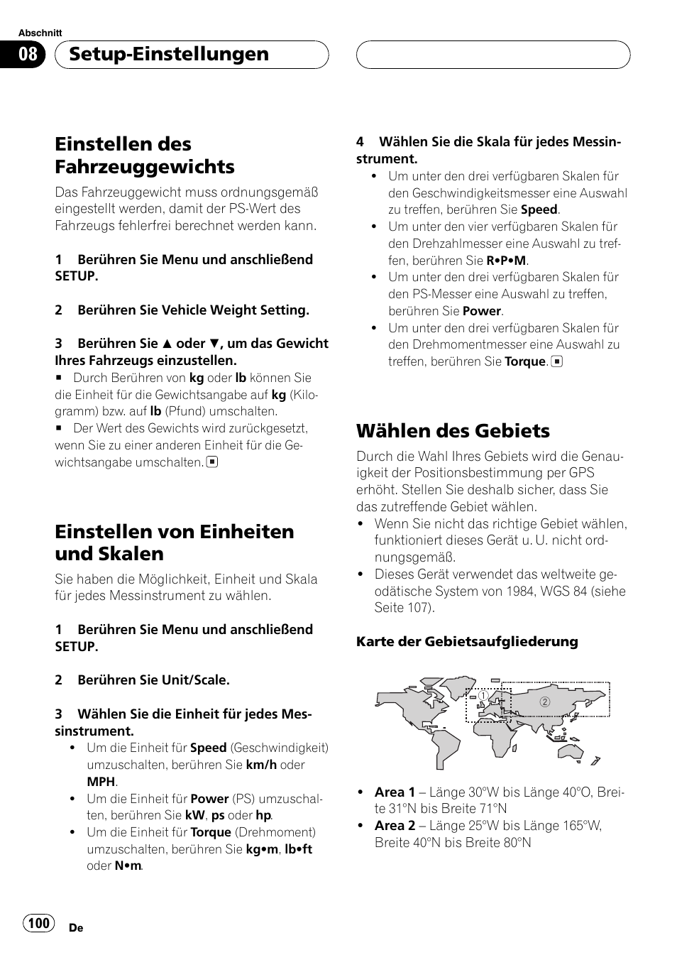 Einstellen des fahrzeuggewichts 100, Einstellen von einheiten und skalen 100, Wählen des gebiets 100 | Wählen des gebiets auf seite 100, Einstellen des fahrzeuggewichts, Einstellen von einheiten und skalen, Wählen des gebiets, Setup-einstellungen | Pioneer AVG-VDP1 User Manual | Page 100 / 108