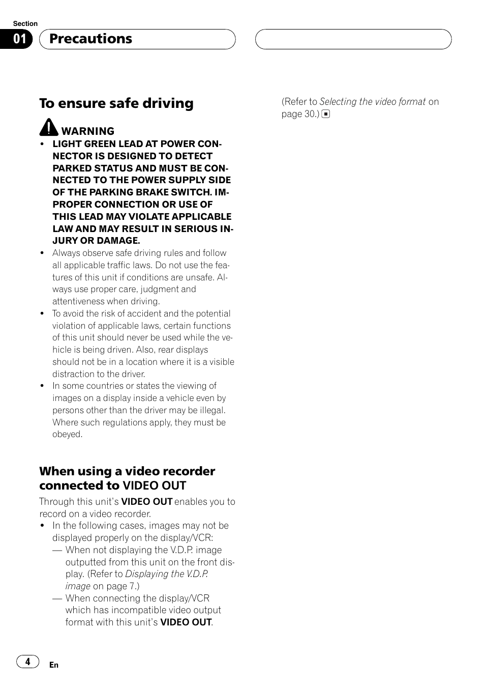 To ensure safe driving 4, Precautions, When using a video recorder connected to video out | Pioneer AVG-VDP1 User Manual | Page 4 / 108