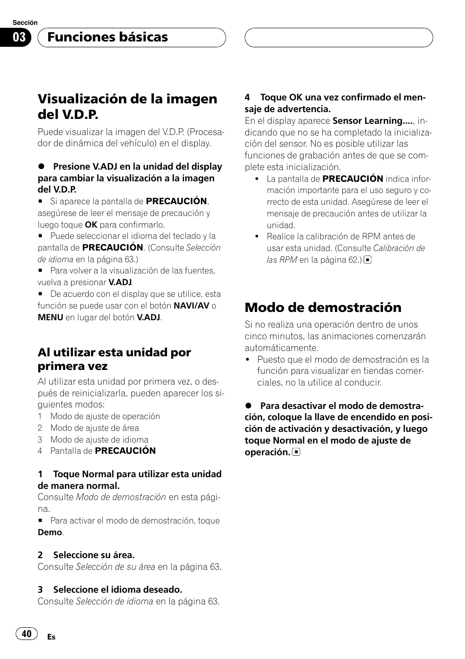 Funciones básicas, Visualización de la imagen del v.d.p. 40, Modo de demostración 40 | Visualiza, Visualización de la imagen del v.d.p, Modo de demostración | Pioneer AVG-VDP1 User Manual | Page 40 / 108