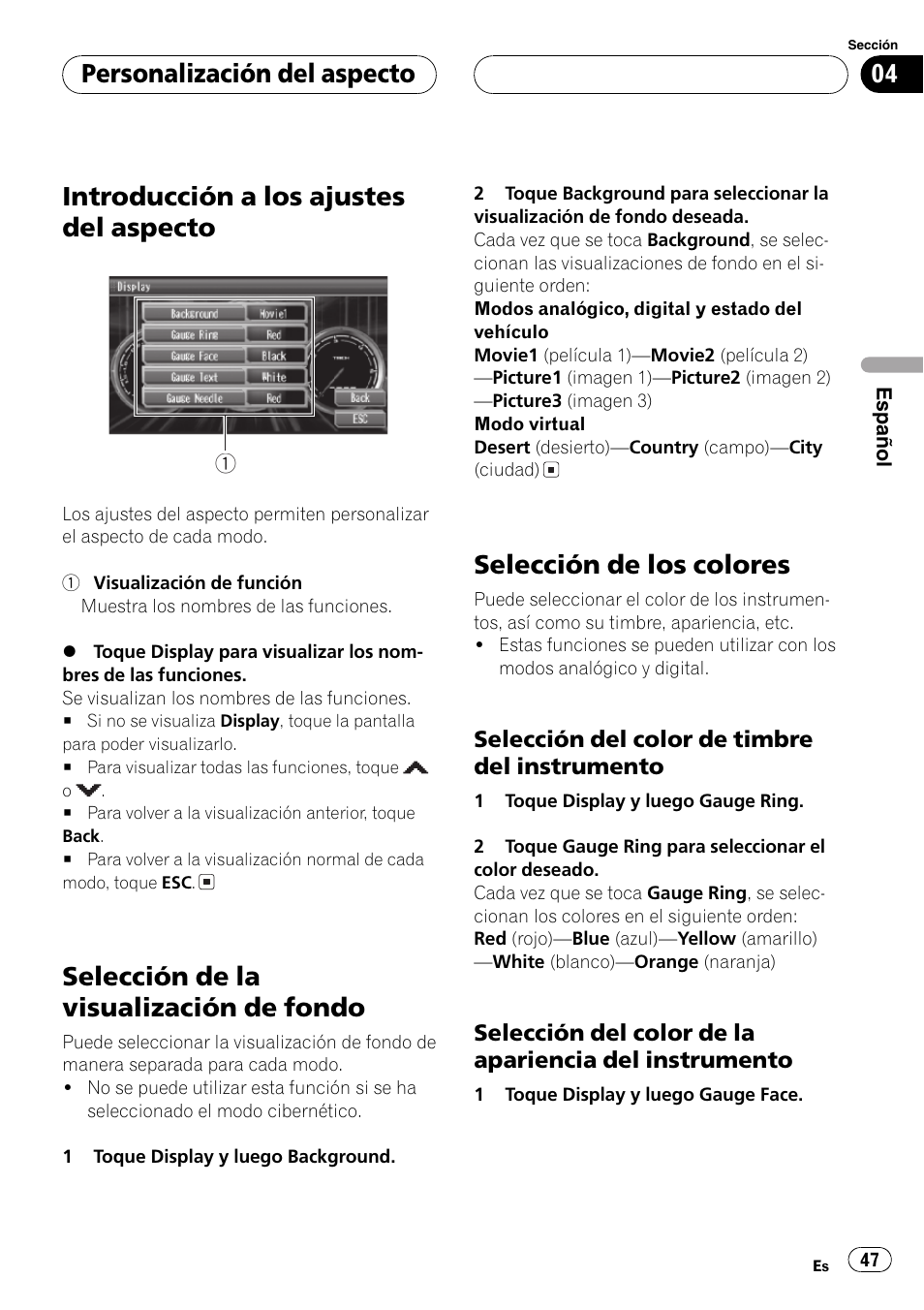 Personalización del aspecto, Introducción a los ajustes del aspecto 47, Selección de la visualización de fondo 47 | Selección de los colores 47, Selección de los colores, Selec, Ción de la visualización de fondo en la pági, Na 47, Introducción a los ajustes del aspecto, Selección de la visualización de fondo | Pioneer AVG-VDP1 User Manual | Page 47 / 108