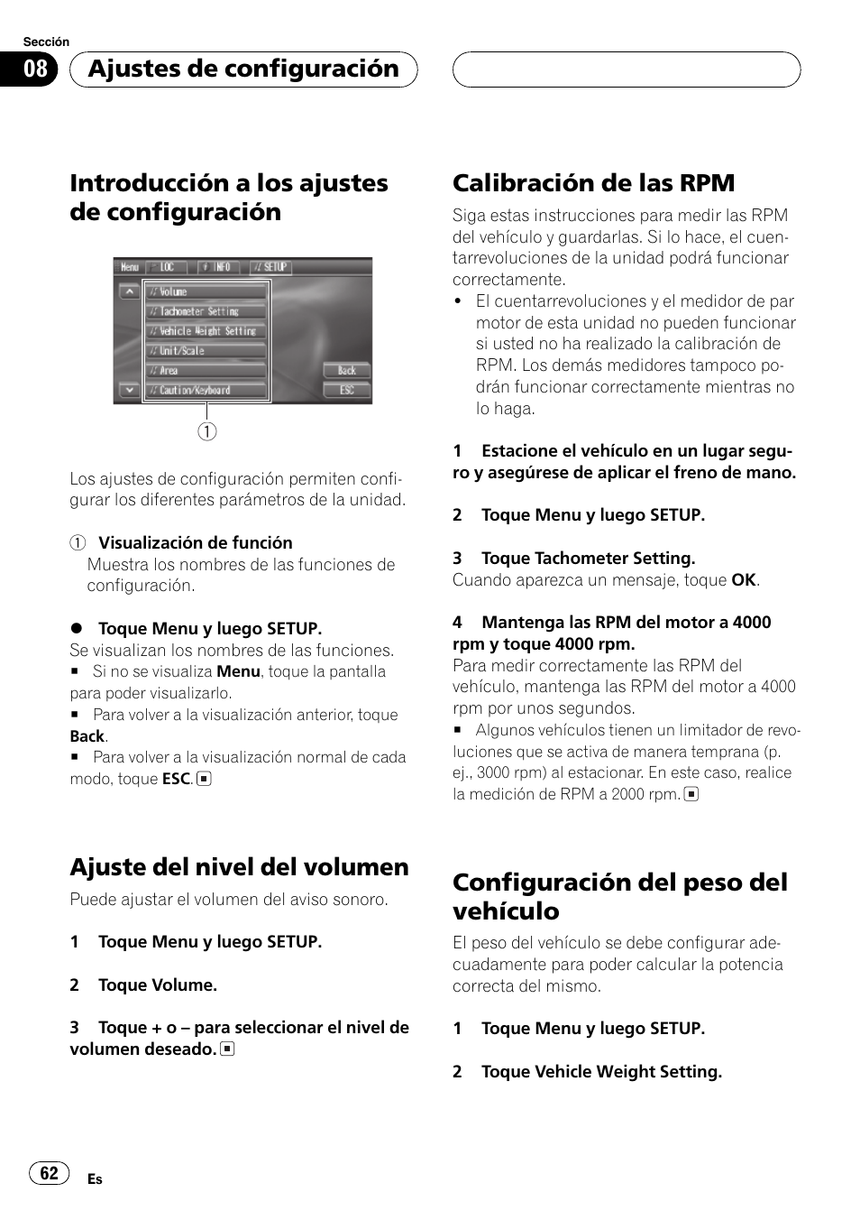 Ajustes de configuración, Introducción a los ajustes de, Configuración 62 | Ajuste del nivel del volumen 62, Calibración de las rpm 62, Configuración del peso del vehículo 62, Introducción a los ajustes de configuración, Ajuste del nivel del volumen, Calibración de las rpm, Configuración del peso del vehículo | Pioneer AVG-VDP1 User Manual | Page 62 / 108
