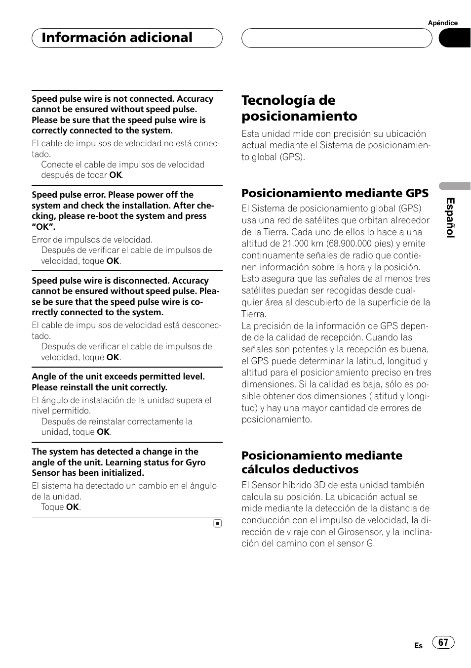 Tecnología de posicionamiento 67, Tecnología de posicionamiento, Información adicional | Posicionamiento mediante gps, Posicionamiento mediante cálculos deductivos | Pioneer AVG-VDP1 User Manual | Page 67 / 108