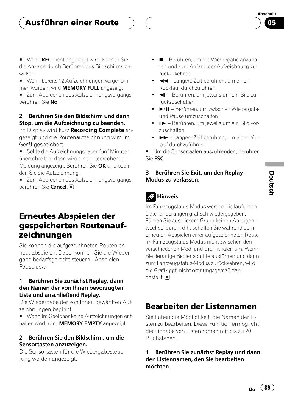 Erneutes abspielen der gespeicherten, Routenaufzeichnungen 89, Bearbeiten der listennamen 89 | Erneutes abspie, Len der gespeicherten routenaufzeichnungen, Auf seite 89), Bearbeiten der listennamen, Ausführen einer route | Pioneer AVG-VDP1 User Manual | Page 89 / 108