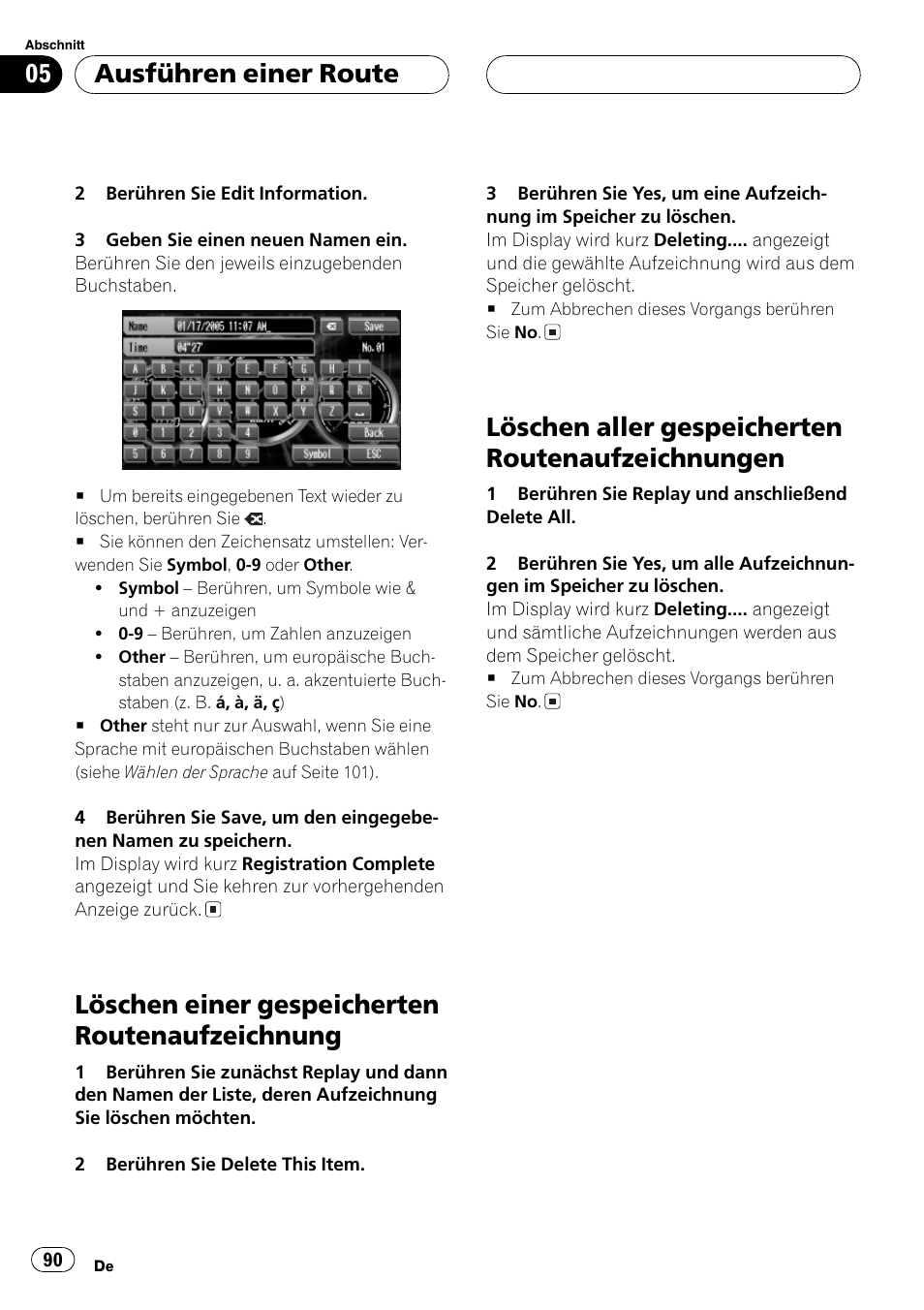 Löschen einer gespeicherten, Routenaufzeichnung 90, Löschen aller gespeicherten | Routenaufzeichnungen 90, Löschen einer gespeicherten routenaufzeichnung, Löschen aller gespeicherten routenaufzeichnungen, Ausführen einer route | Pioneer AVG-VDP1 User Manual | Page 90 / 108