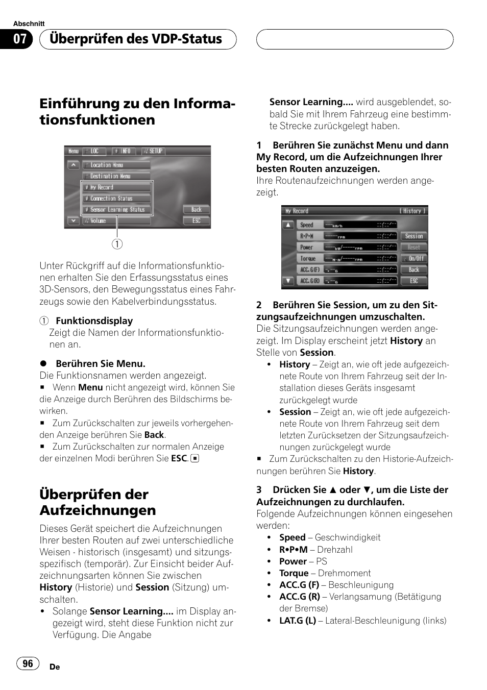 Überprüfen des vdp-status, Einführung zu den, Informationsfunktionen 96 | Überprüfen der aufzeichnungen 96, Einführung zu den informa- tionsfunktionen, Überprüfen der aufzeichnungen | Pioneer AVG-VDP1 User Manual | Page 96 / 108