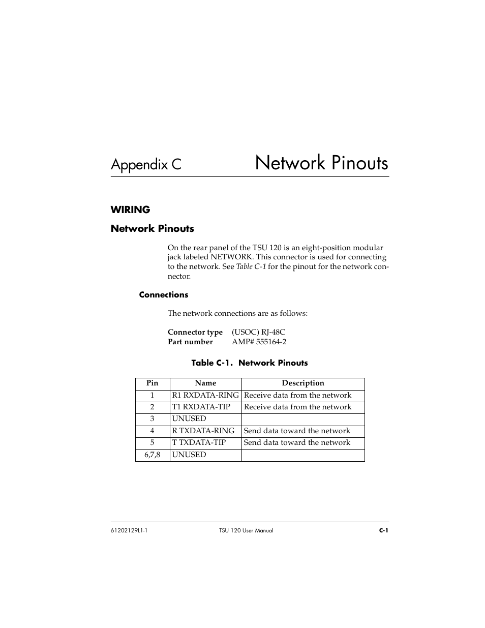 Appendix c network pinouts, Network pinouts, Appendix c | ADTRAN TSU 120e User Manual | Page 119 / 140