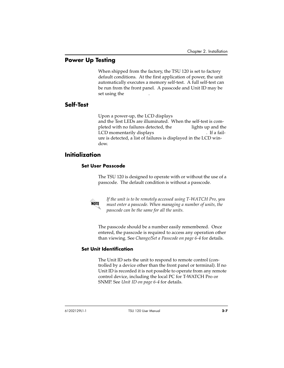 Power up testing -7 self-test -7 initialization -7, Set user passcode -7 set unit identification -7, Power up testing | Self-test, Initialization | ADTRAN TSU 120e User Manual | Page 35 / 140