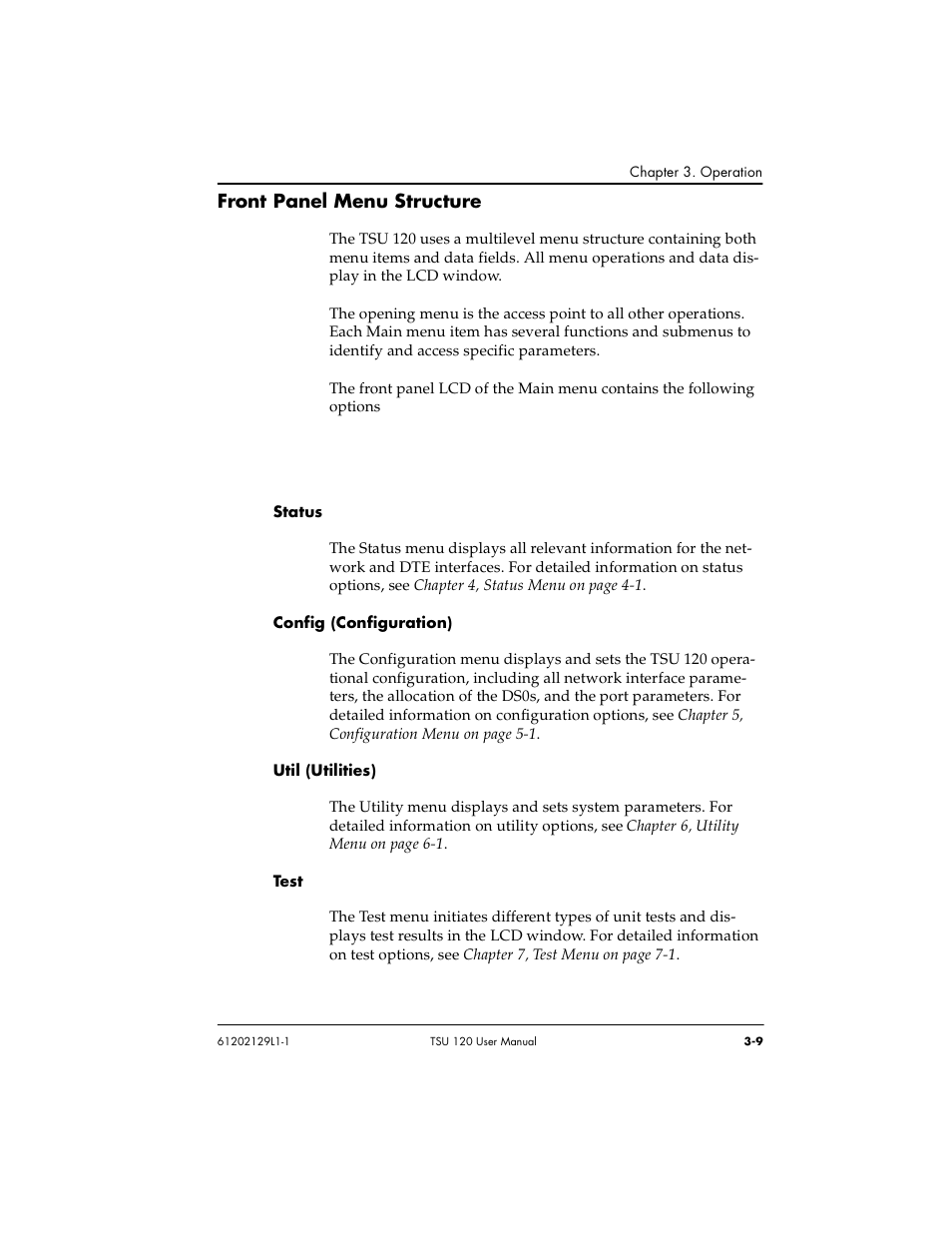 Front panel menu structure -9, Front panel menu structure | ADTRAN TSU 120e User Manual | Page 47 / 140