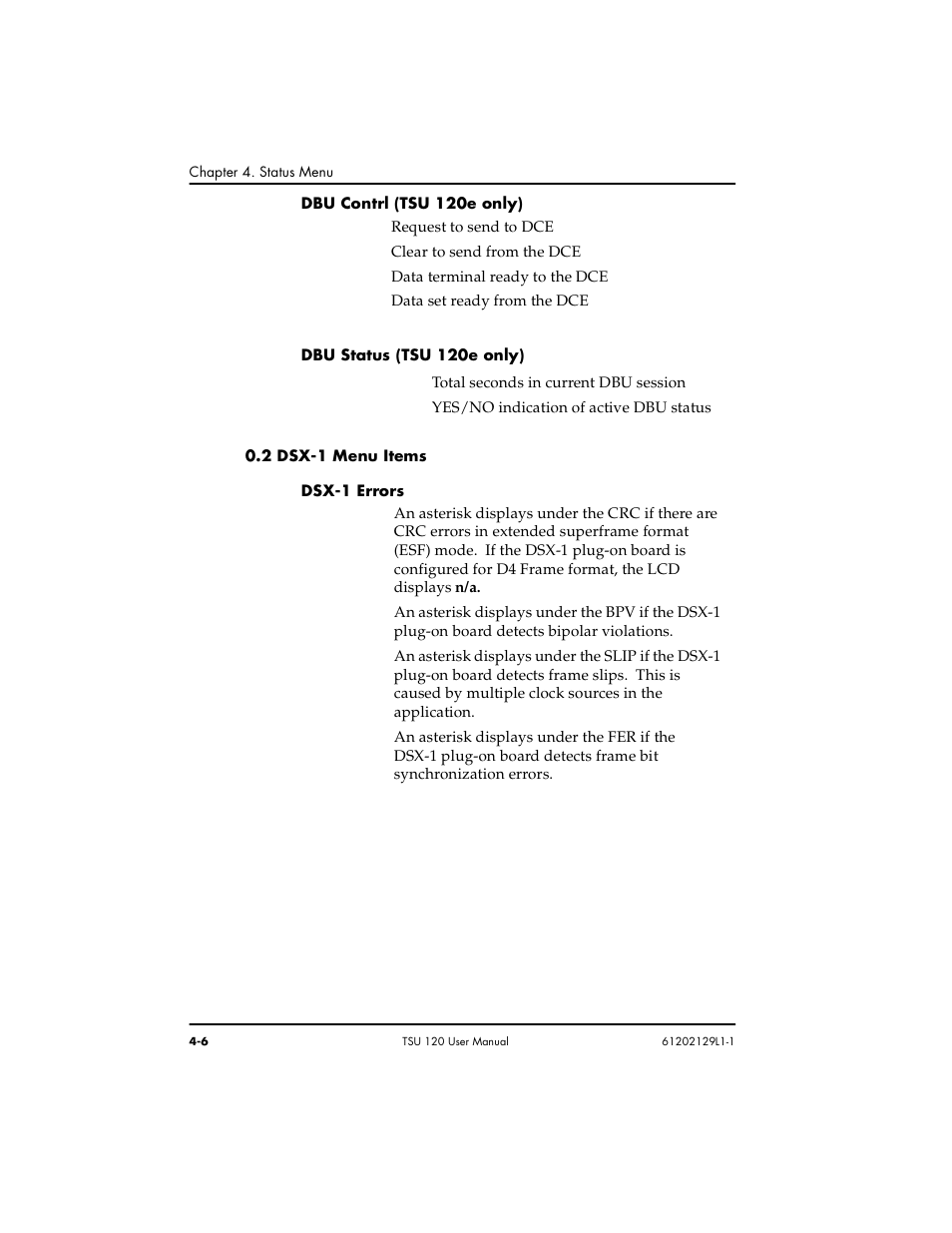 Dbu contrl (tsu 120e only) -6, 2 dsx-1 menu items -6, Dsx-1 errors -6 | Enet address (tsu 120e only) | ADTRAN TSU 120e User Manual | Page 56 / 140