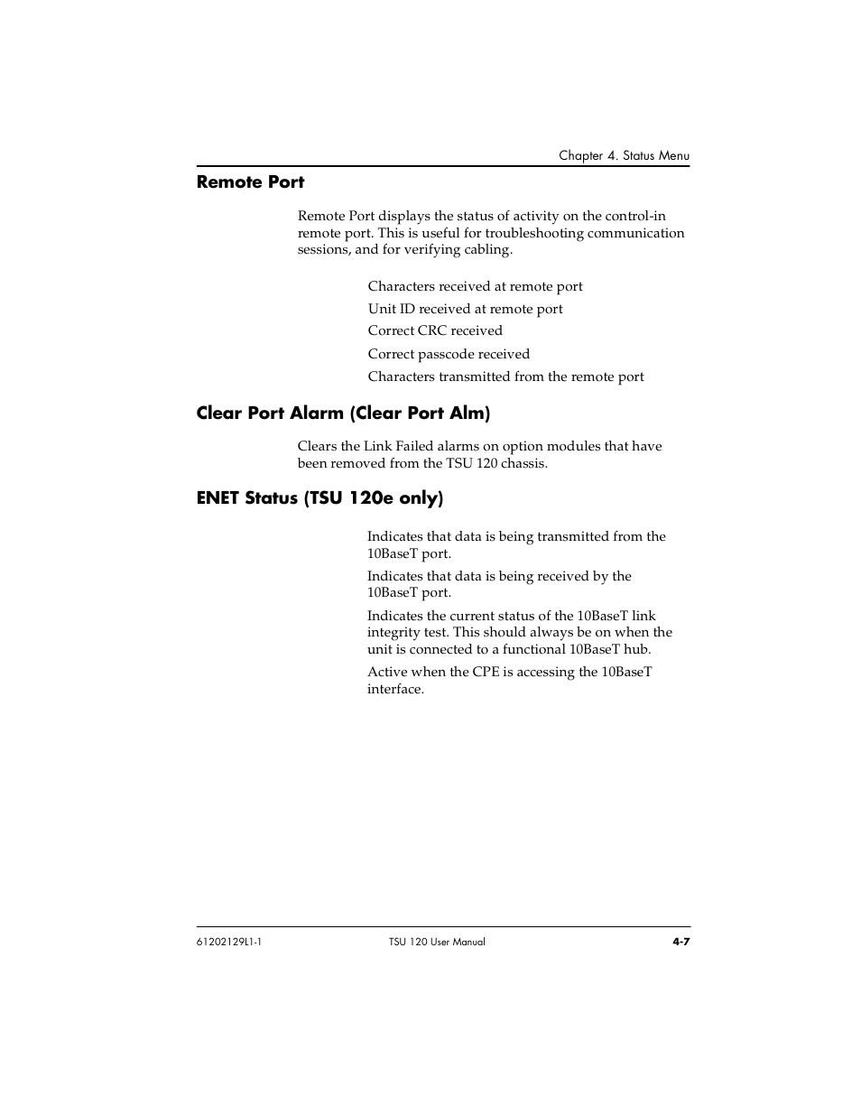 Remote port, Clear port alarm (clear port alm), Enet status (tsu 120e only) | ADTRAN TSU 120e User Manual | Page 57 / 140