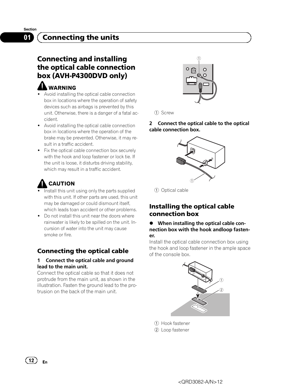 01 connecting the units, Connecting the optical cable, Installing the optical cable connection box | Pioneer AVH P4300DVD User Manual | Page 12 / 100