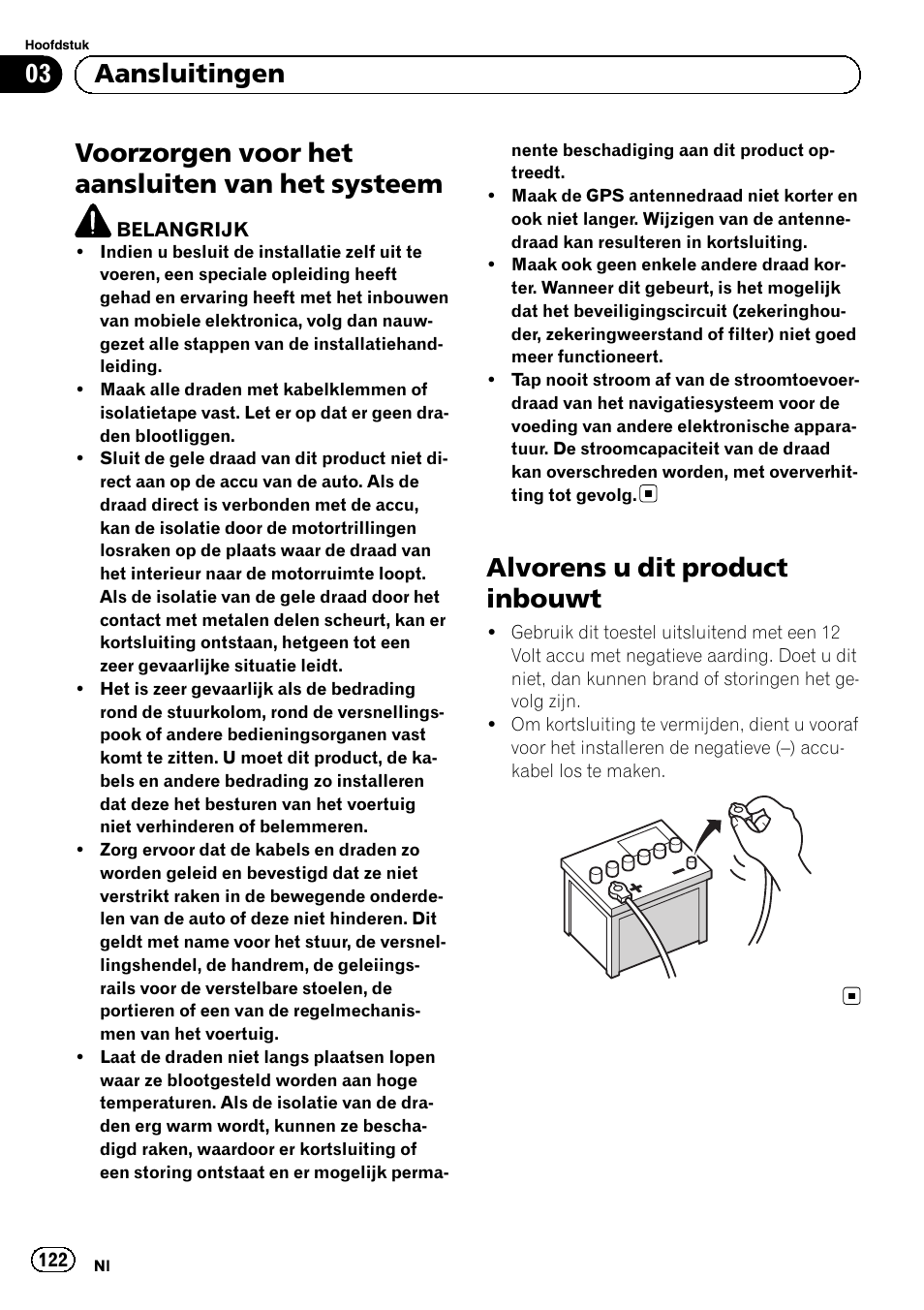 Systeem, Alvorens u dit product inbouwt, Voorzorgen voor het aansluiten van het systeem | 03 aansluitingen | Pioneer AVIC-F320BT User Manual | Page 122 / 144