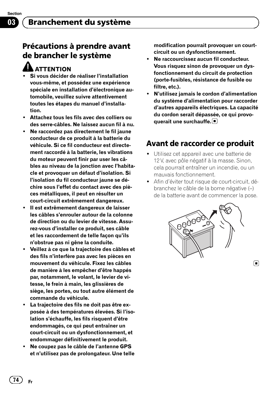 Système, Avant de raccorder ce produit, Précautions à prendre avant de brancher le système | 03 branchement du système | Pioneer AVIC-F320BT User Manual | Page 74 / 144