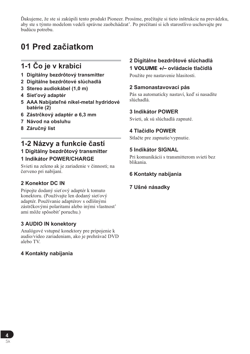 01 pred za þiatkom, 1 ýo je v krabici, 2 názvy a funkcie þastí | Pioneer SE-DRF41M User Manual | Page 112 / 136