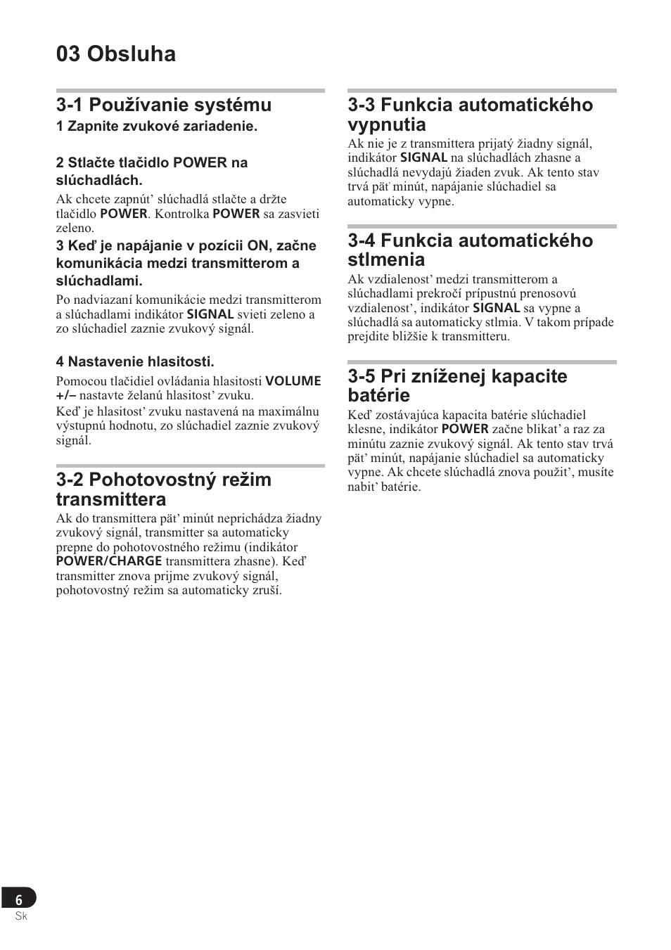 03 obsluha, 1 používanie systému, 2 pohotovostný režim transmittera | 3 funkcia automatického vypnutia, 4 funkcia automatického stlmenia, 5 pri zníženej kapacite batérie | Pioneer SE-DRF41M User Manual | Page 114 / 136