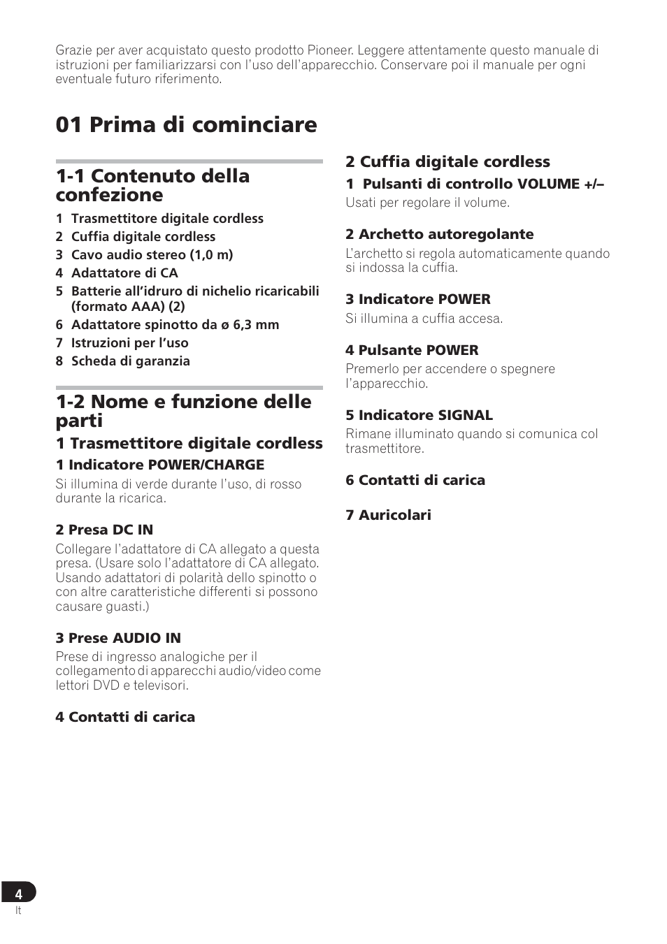 01 prima di cominciare, 1 contenuto della confezione, 2 nome e funzione delle parti | Pioneer SE-DRF41M User Manual | Page 32 / 136