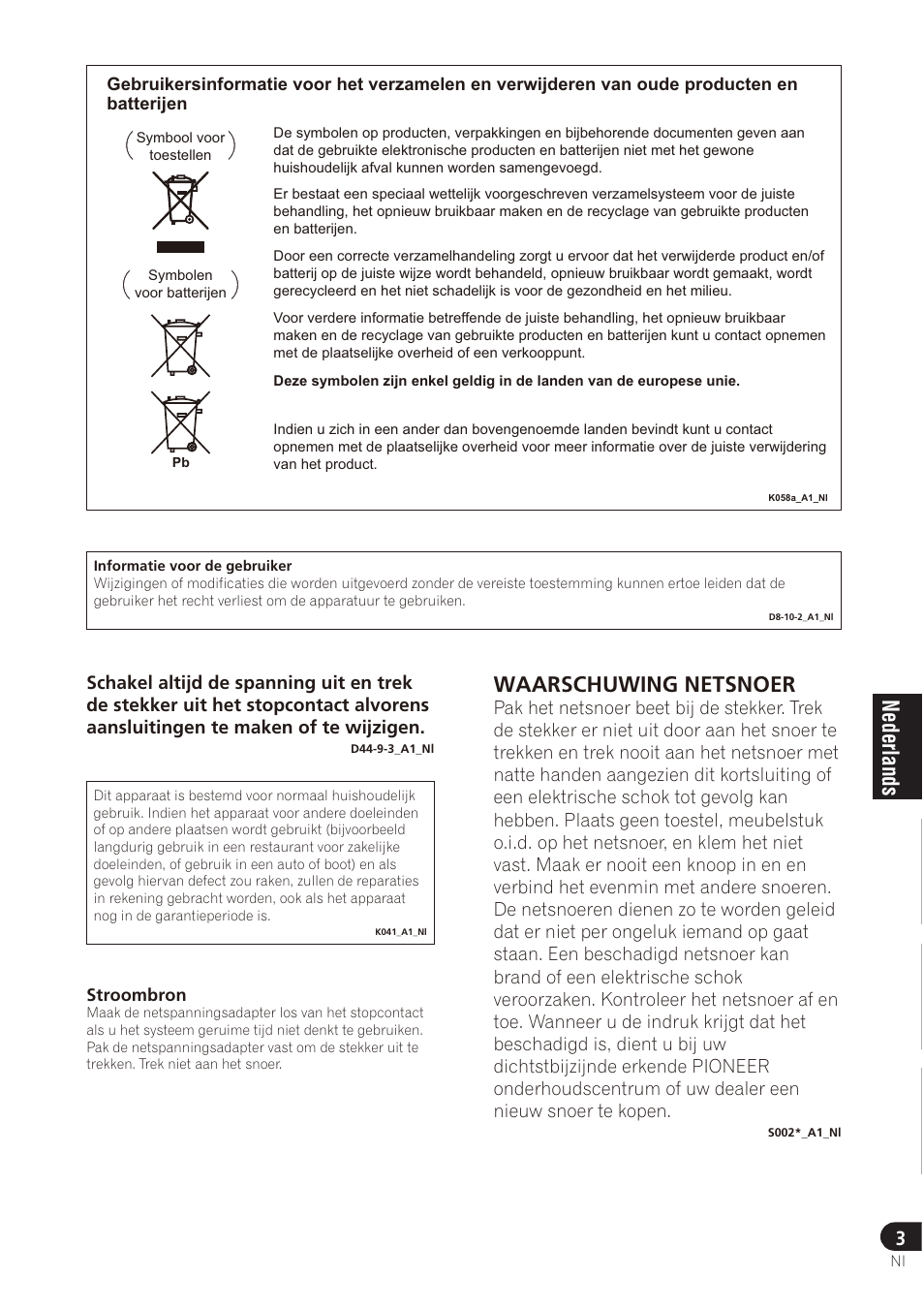 Waarschuwing netsnoer | Pioneer SE-DRF41M User Manual | Page 47 / 136