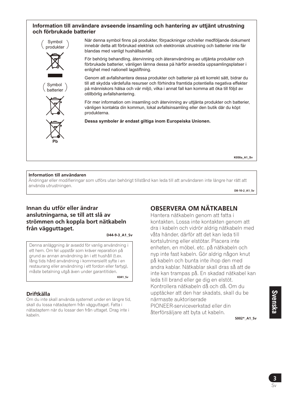 Observera om nätkabeln | Pioneer SE-DRF41M User Manual | Page 63 / 136