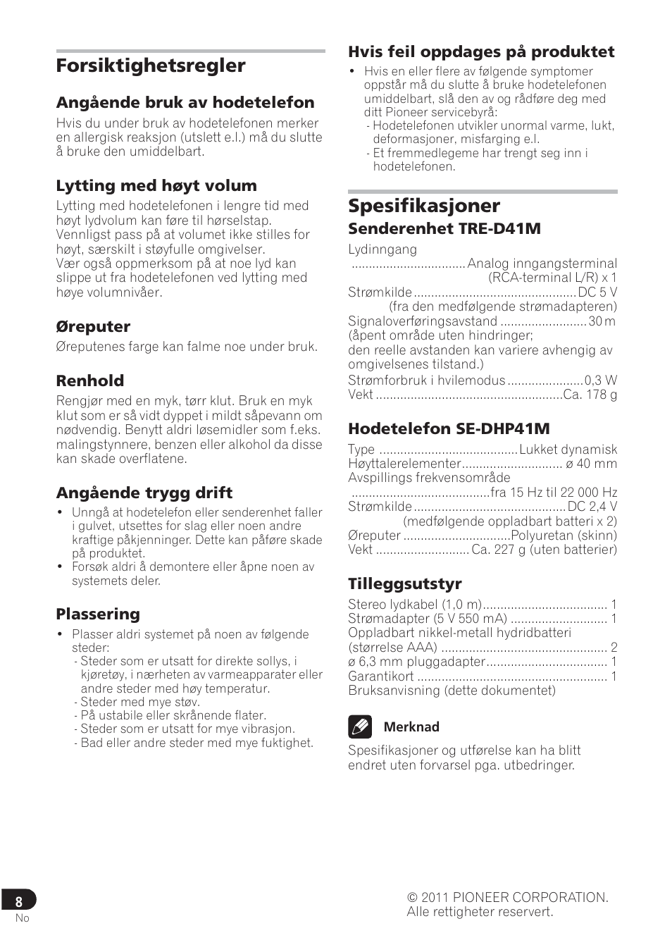 Forsiktighetsregler, Spesifikasjoner | Pioneer SE-DRF41M User Manual | Page 92 / 136