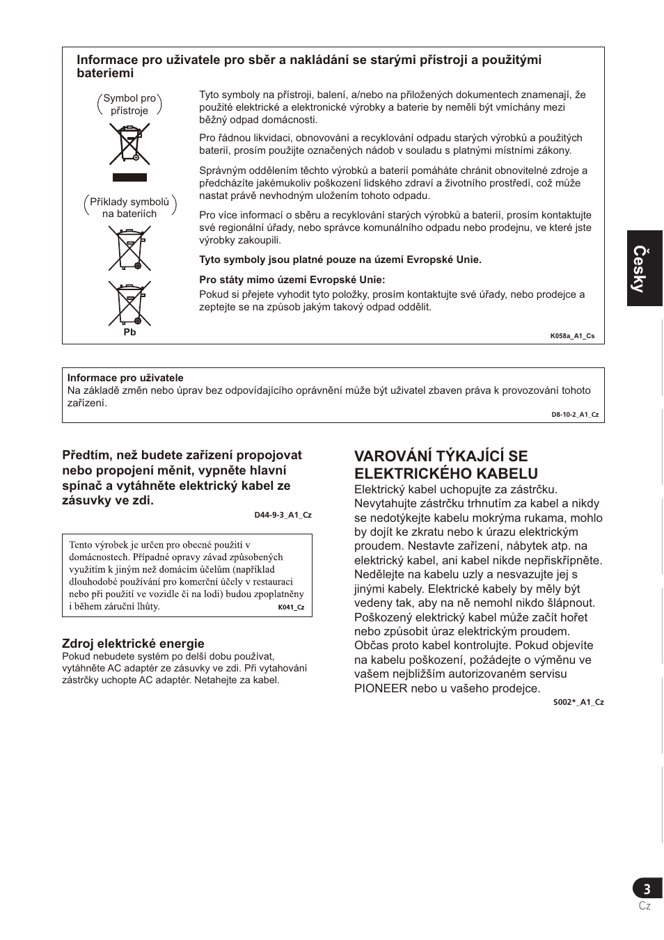 Türkçe norsk česky slovensky magyar pyccкий polska, Varování týkající se elektrického kabelu | Pioneer SE-DRF41M User Manual | Page 95 / 136
