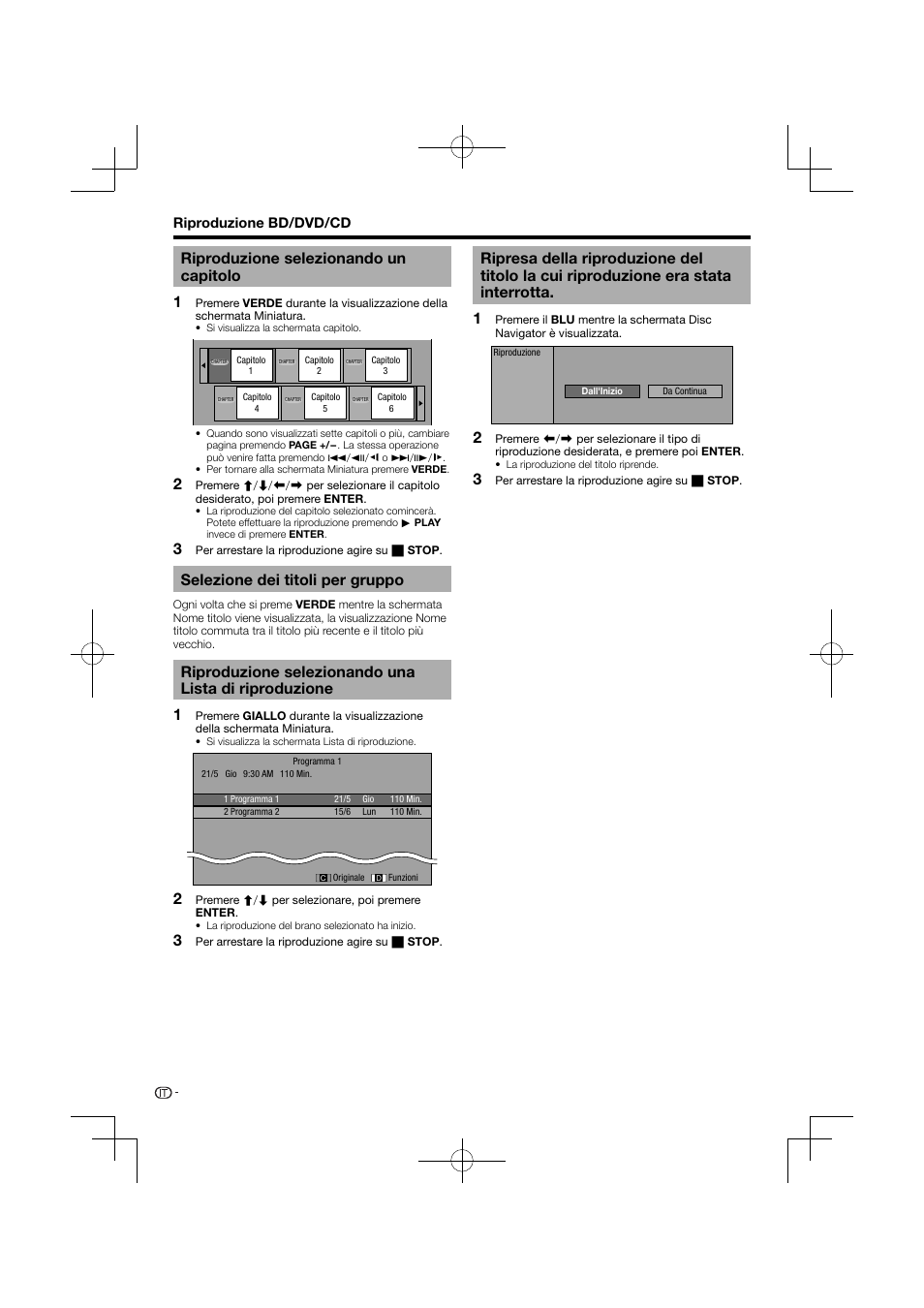 Riproduzione era stata interrotta, 3riproduzione selezionando un capitolo, Selezione dei titoli per gruppo | Pioneer BDP-120 User Manual | Page 133 / 427