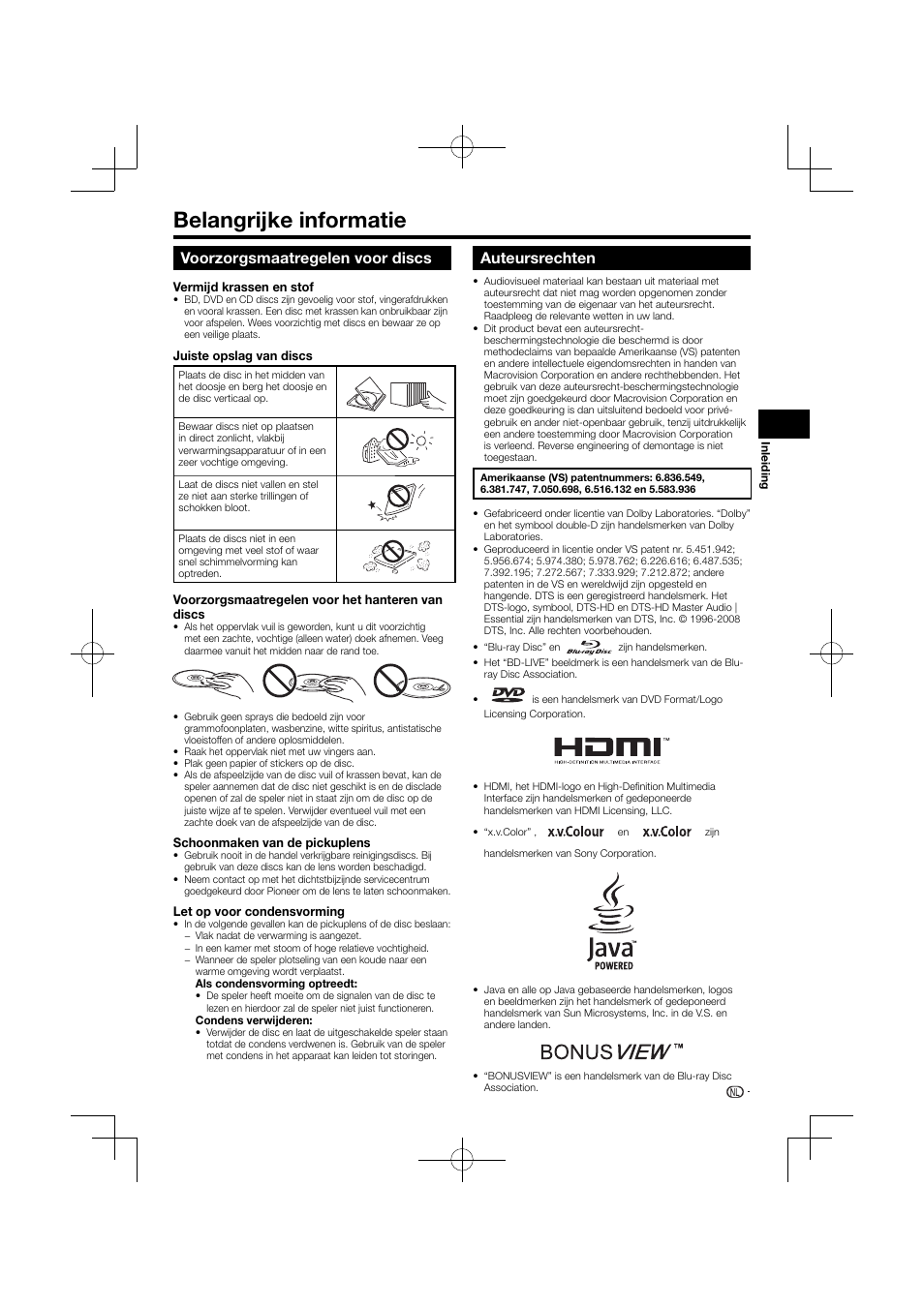Belangrijke informatie, Voorzorgsmaatregelen voor discs auteursrechten, Voorzorgsmaatregelen voor discs | Auteursrechten | Pioneer BDP-120 User Manual | Page 270 / 427
