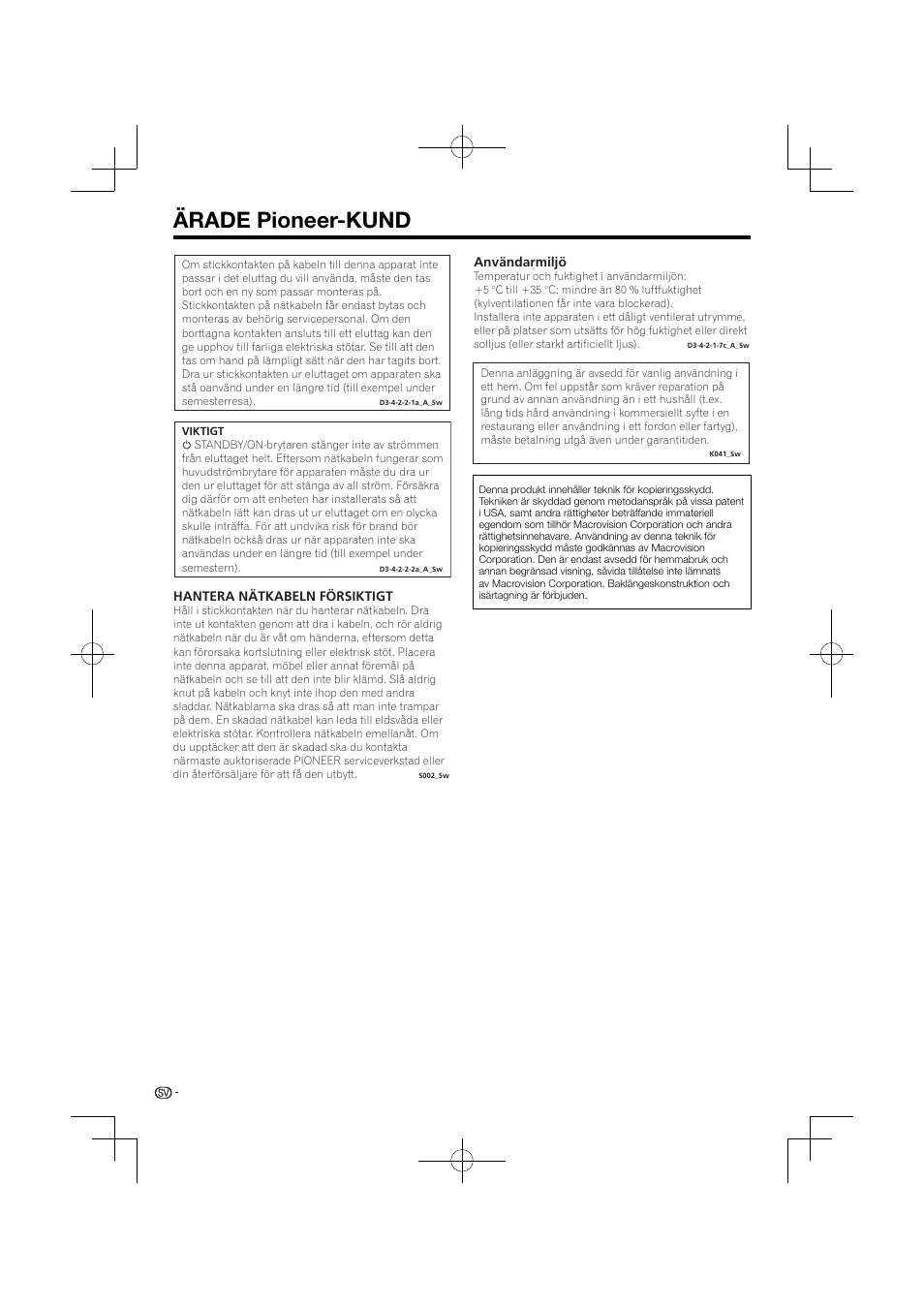 Ärade pioneer-kund | Pioneer BDP-120 User Manual | Page 315 / 427