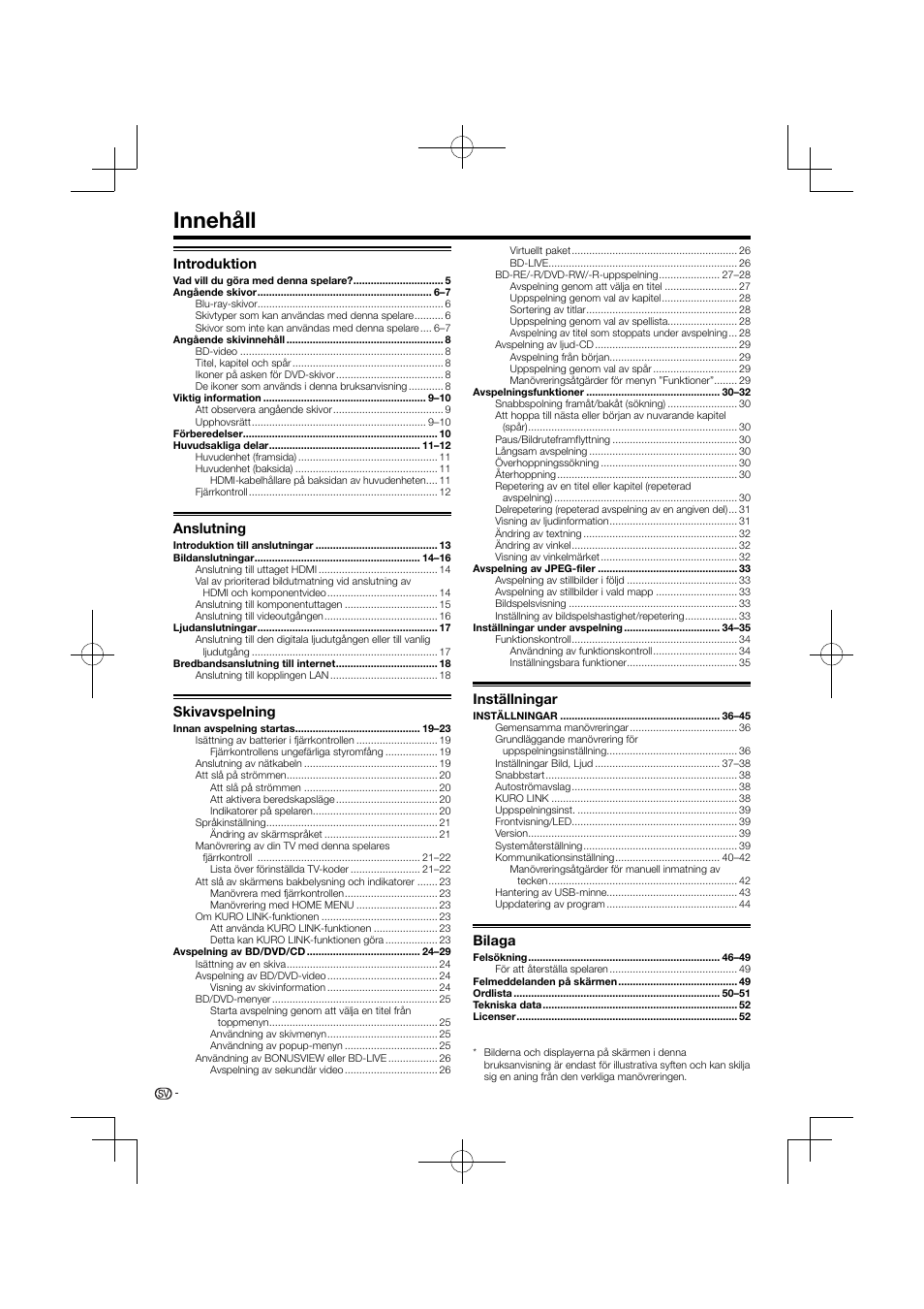 Bruksanvisning / oper, Y-spelare / blu-ra, Innehåll | Introduktion, Anslutning, Skivavspelning, Inställningar, Bilaga | Pioneer BDP-120 User Manual | Page 317 / 427