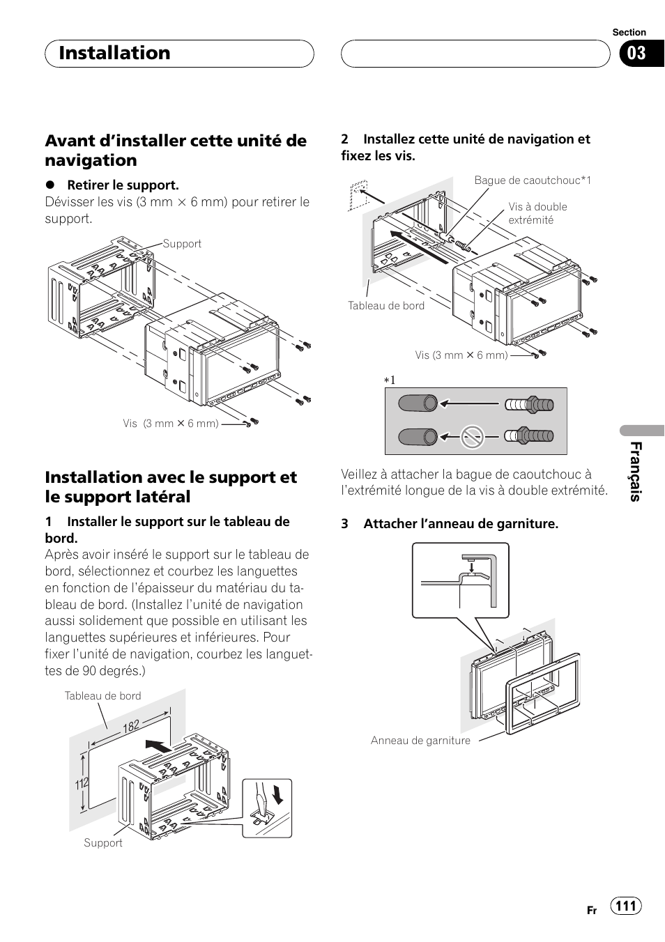 Avant d’installer cette unité de, Navigation, Installation avec le support et le | Support latéral, Installation, Avant d ’installer cette unité de navigation, Installation avec le support et le support latéral | Pioneer AVIC-HD3-II User Manual | Page 111 / 177