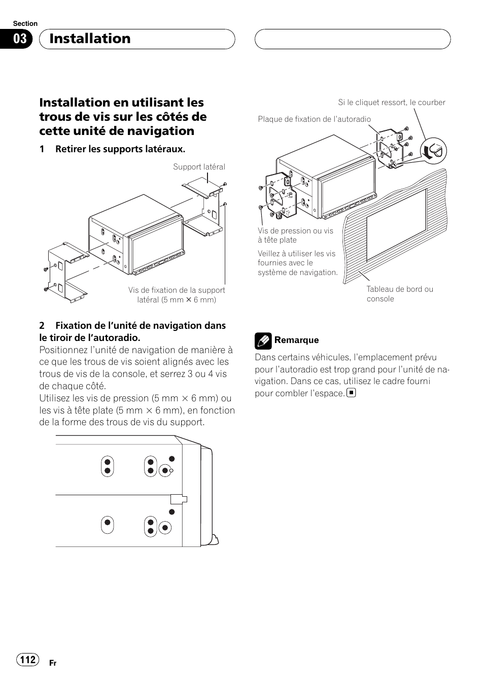 Installation en utilisant les trous de vis, Sur les côtés de cette unité de navigation, Installation | Pioneer AVIC-HD3-II User Manual | Page 112 / 177