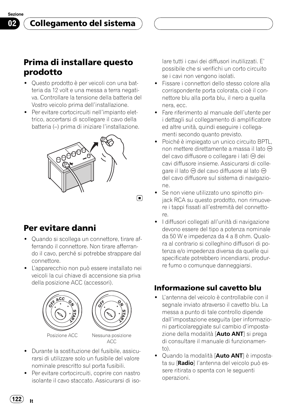 Prima di installare questo prodotto, Per evitare danni, Informazione sul cavetto blu 122 | Collegamento del sistema, Informazione sul cavetto blu | Pioneer AVIC-HD3-II User Manual | Page 122 / 177