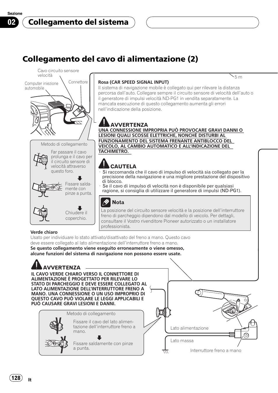 Collegamento del cavo di alimentazione, Collegamento del cavo di alimentazione (2), Collegamento del sistema | Pioneer AVIC-HD3-II User Manual | Page 128 / 177