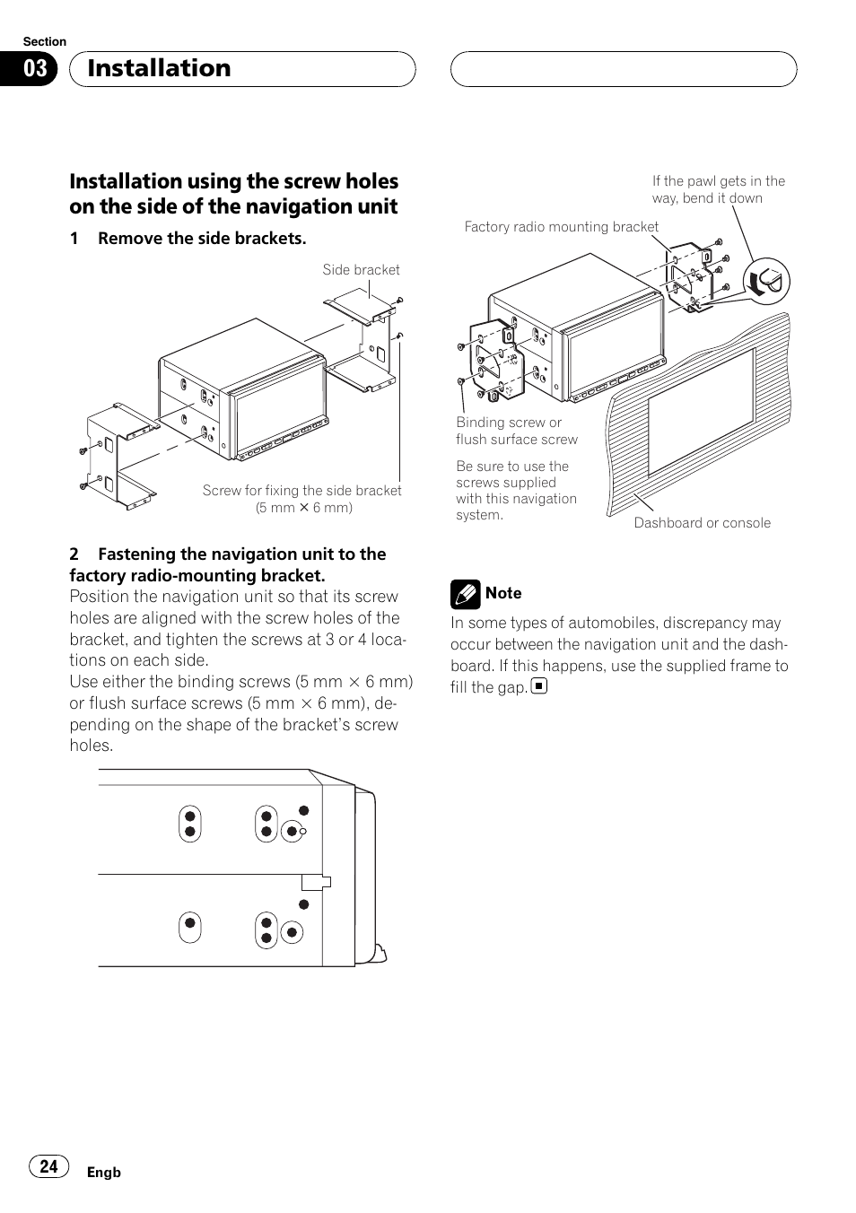 Installation using the screw holes on, The side of the navigation unit, Installation | Pioneer AVIC-HD3-II User Manual | Page 24 / 177