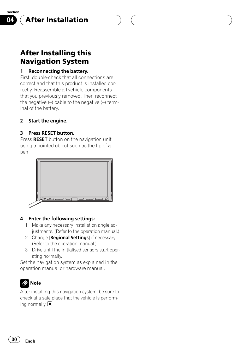 After installing this navigation system, After installation | Pioneer AVIC-HD3-II User Manual | Page 30 / 177