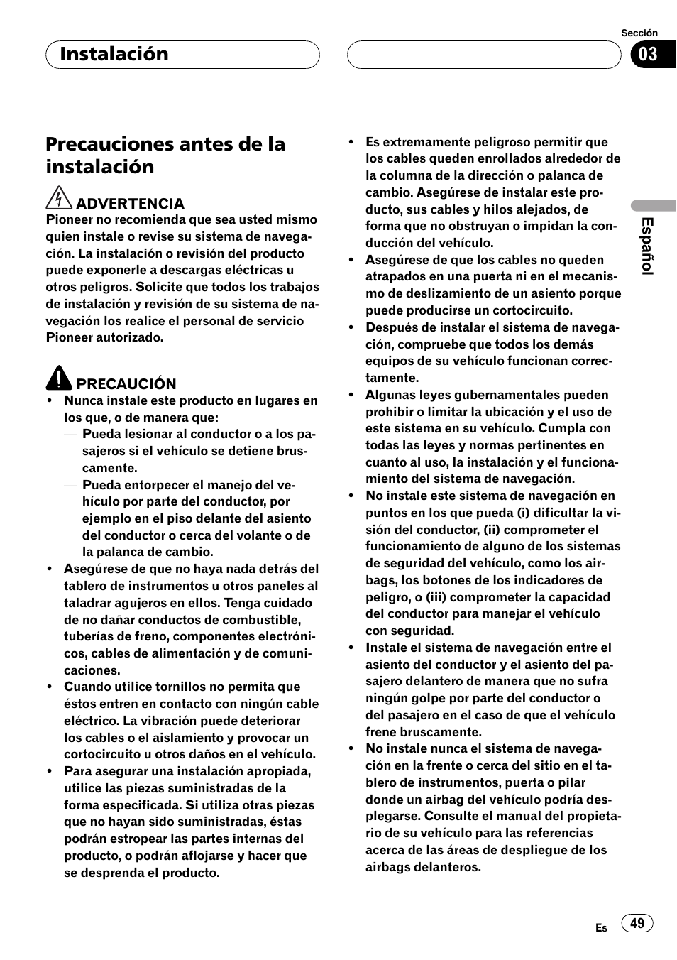 Instalación precauciones antes de la instalación, Precauciones antes de la instalación, Instalación | Pioneer AVIC-HD3-II User Manual | Page 49 / 177