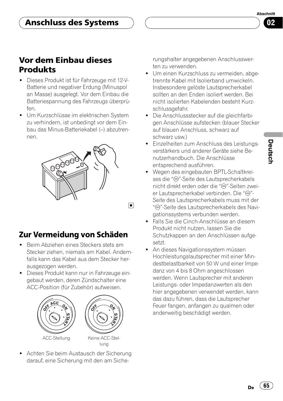 Vor dem einbau dieses produkts, Zur vermeidung von schäden, Anschluss des systems | Pioneer AVIC-HD3-II User Manual | Page 65 / 177