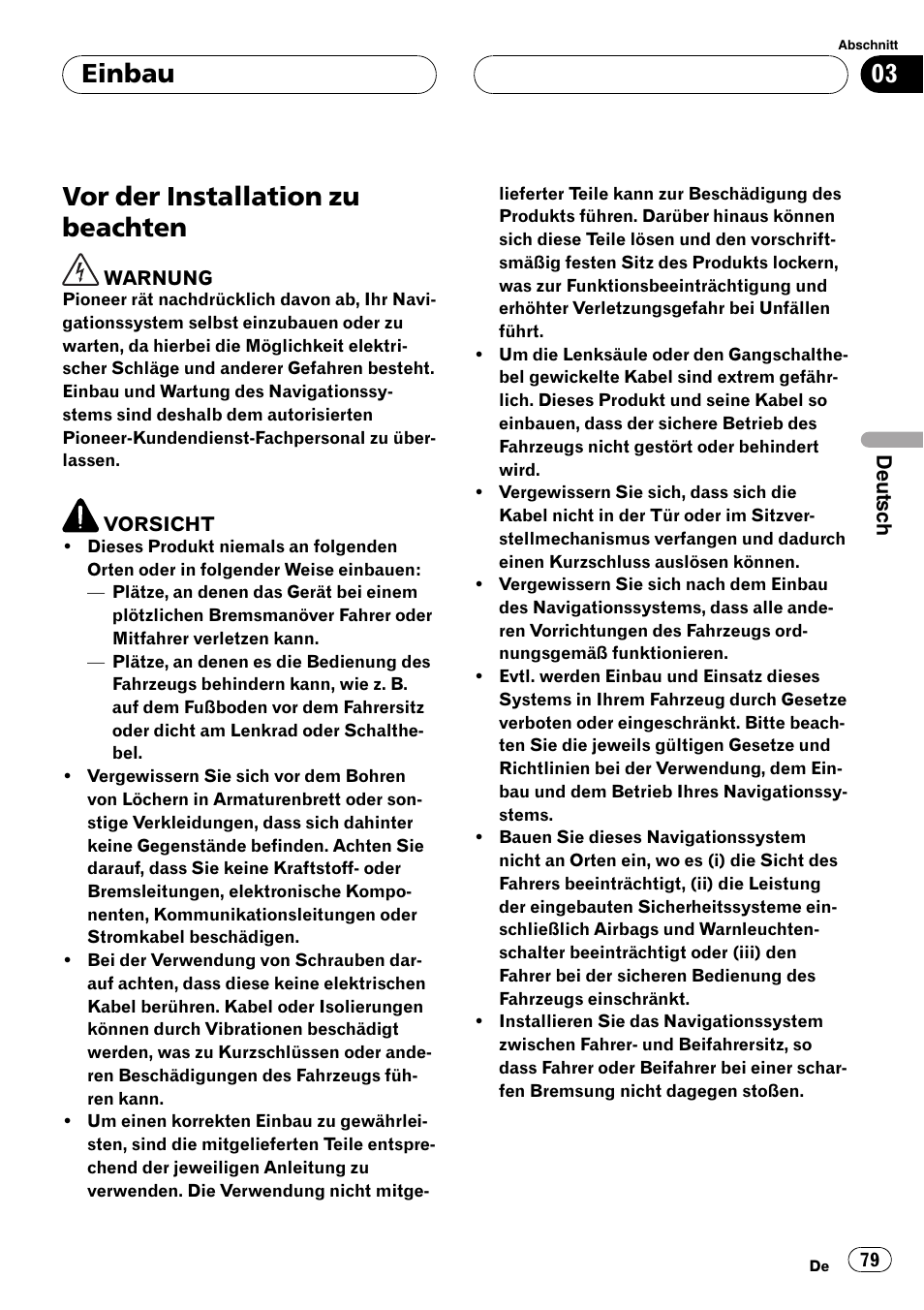 Einbau vor der installation zu beachten, Vor der installation zu beachten, Einbau | Pioneer AVIC-HD3-II User Manual | Page 79 / 177