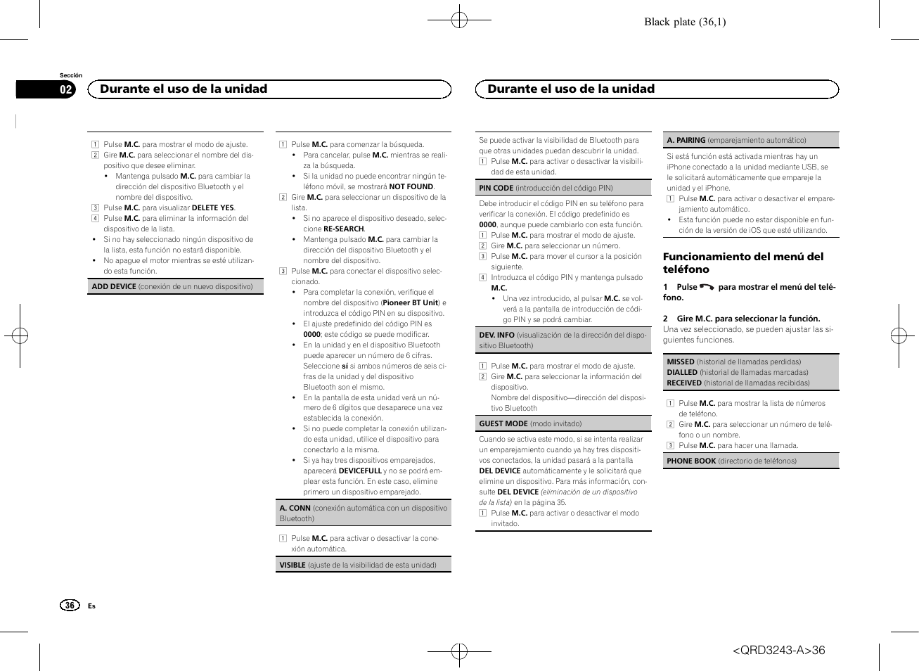 Funcionamiento del menú del teléfono, Durante el uso de la unidad | Pioneer MVH-X565BT User Manual | Page 36 / 140