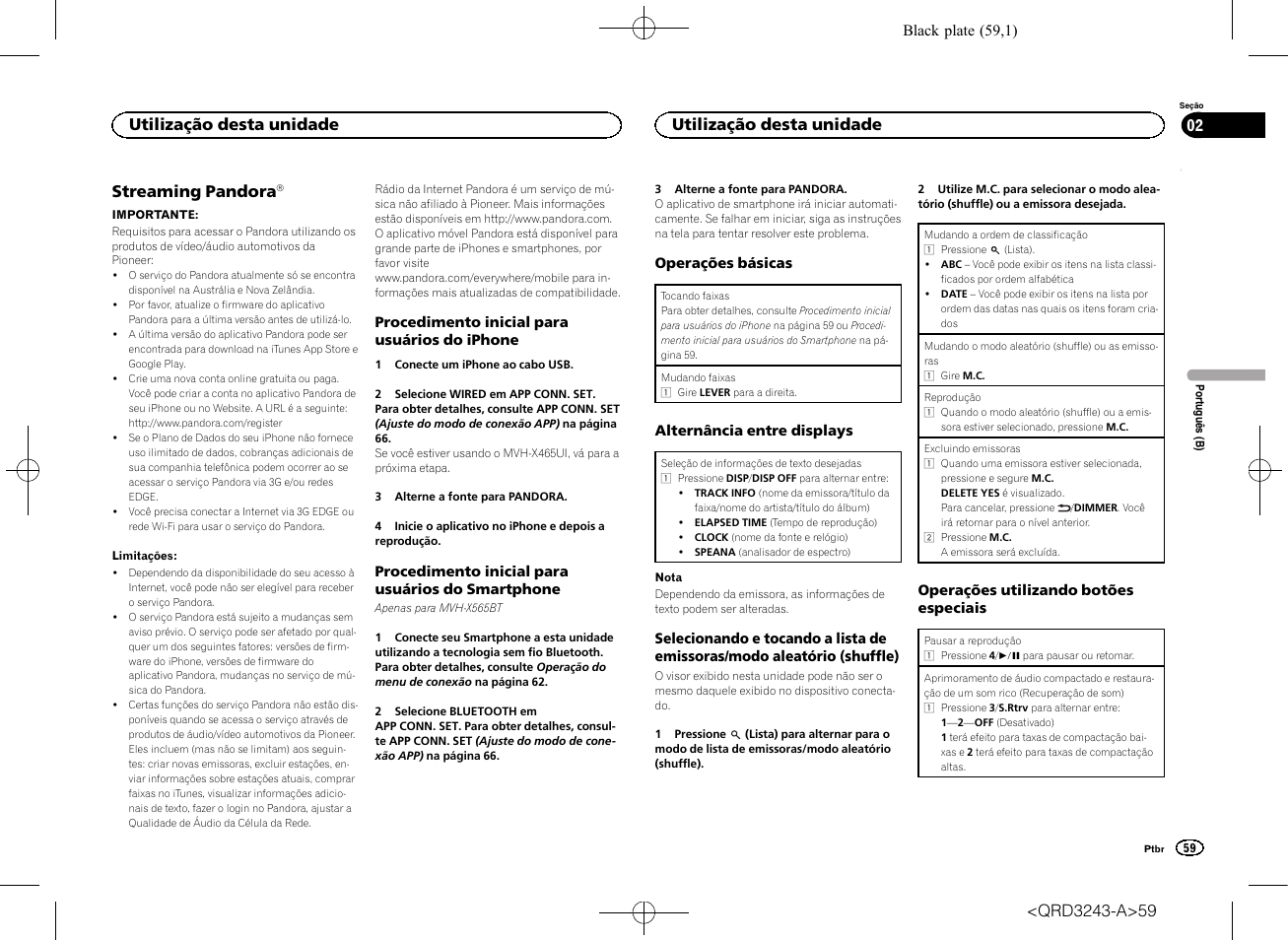 Streaming pandora, Utilização desta unidade | Pioneer MVH-X565BT User Manual | Page 59 / 140